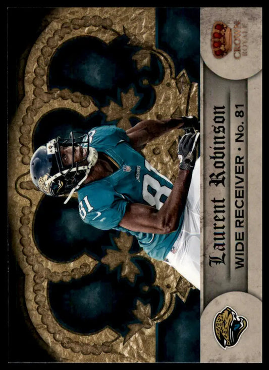 2012 Panini Crown Royale Laurent Robinson 37 Jacksonville Jaguars NM - Football Card Single