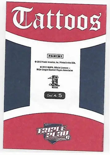 Back of 2012 Panini Triple Play Tattoos baseball card displaying triple play tattoos design