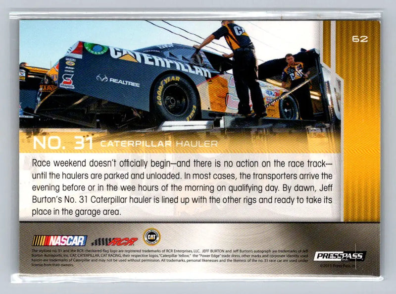 2012 Press Pass #62 No. 31 Caterpillar Hauler Richard Childress Racing - Racing Card Single