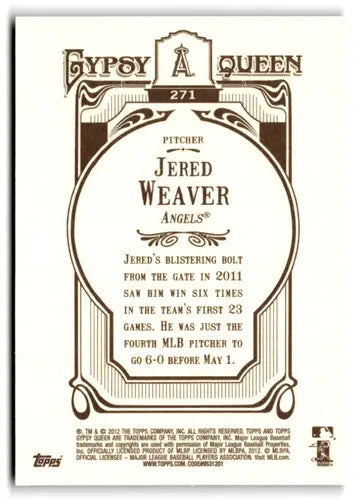 2012 Topps Gypsy Queen #271 Jered Weaver NM-MT Angels ID:73322 - Baseball Card Single