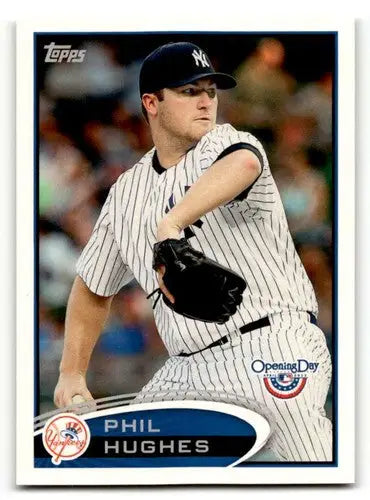 Original gloss 2012 Topps Opening Day Phil Hughes Yankees baseball card ID59815