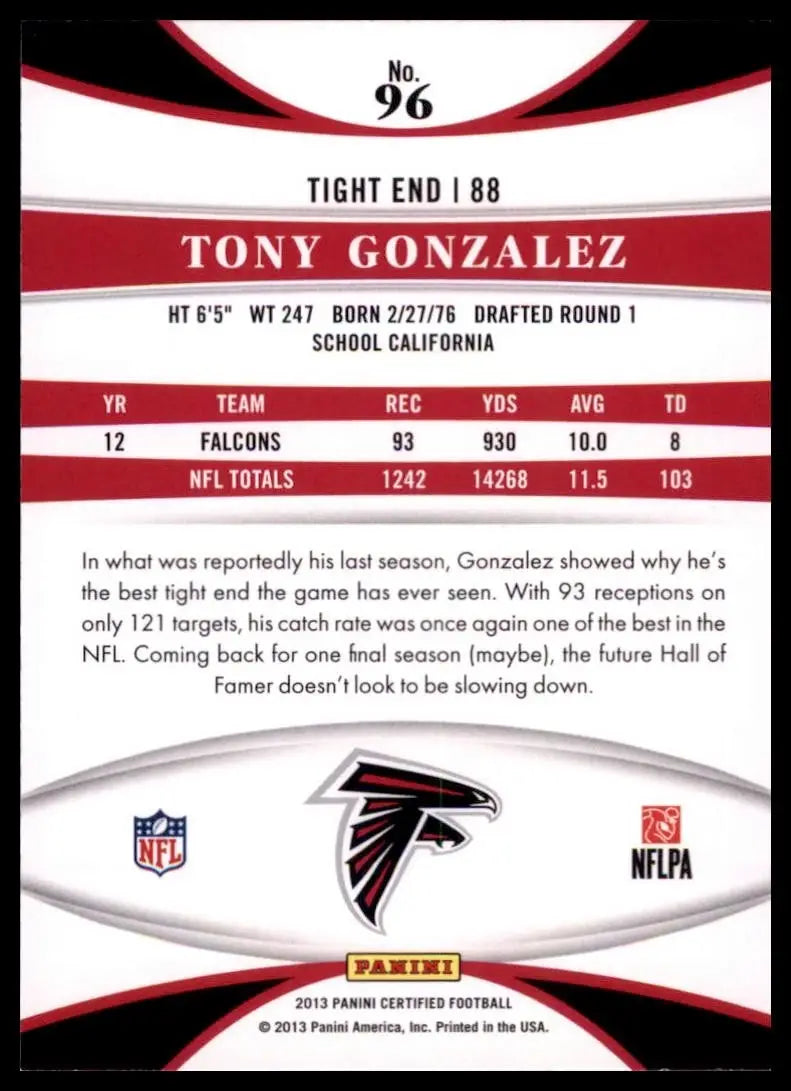 2013 Panini Certified - Tony Gonzalez #96 - Football Card Single