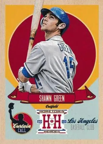 Original gloss Panini Hometown Heroes Shawn Green baseball card from 2013 Curtain Call