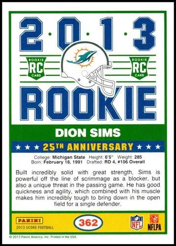 2013 Panini Score Rookie #362 Dion Sims NM-MT RC Rookie Dolphins ID:34849 - Football Card Single