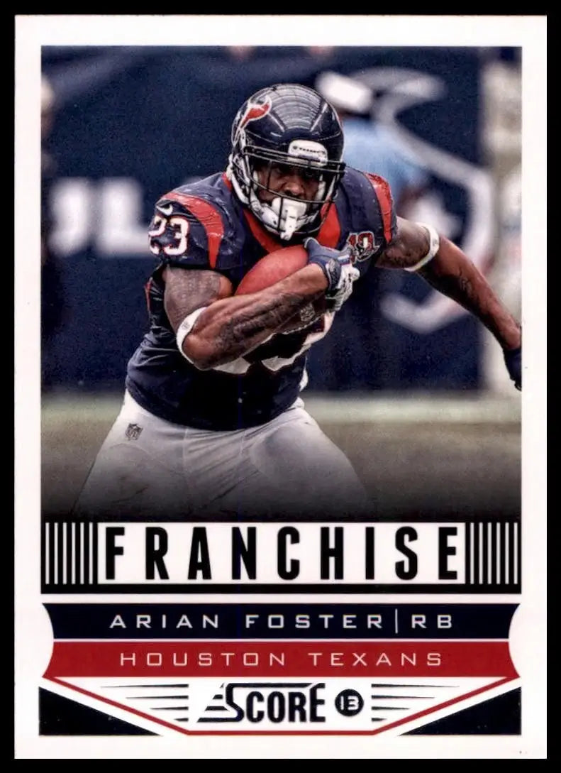 2013 Score Franchise Arian Foster #279 Houston Texans Football Card NFL Sports - Football Card Single