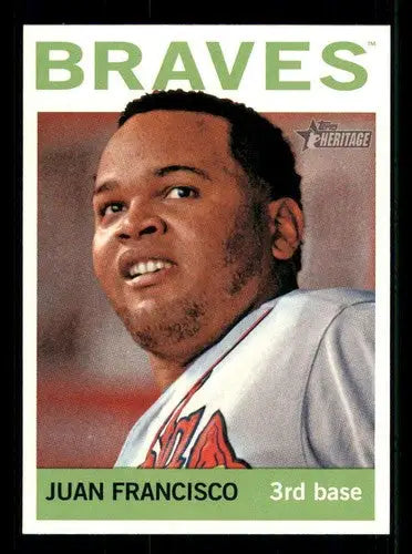 2013 Topps Heritage Juan Francisco baseball card with original gloss Braves ID 71551