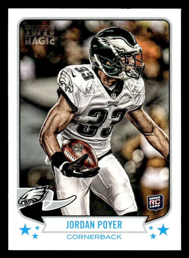 2013 Topps Magic #215 Jordan Poyer - Football Card Single