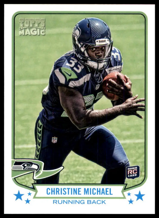 2013 Topps Magic Christine Michael RC 42 Seattle Seahawks NM - Football Card Single