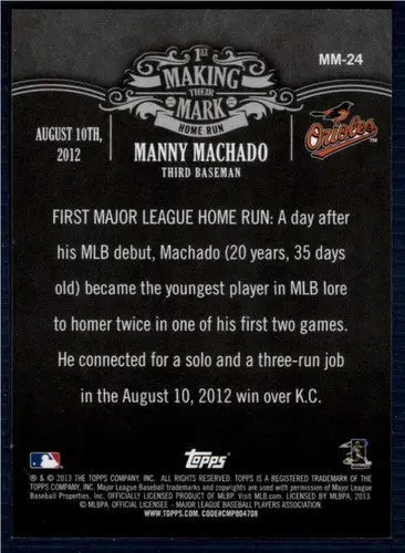 2013 Topps Making Their Mark #MM-24 Manny Machado NM-MT Orioles ID:68805 - Baseball Card Single