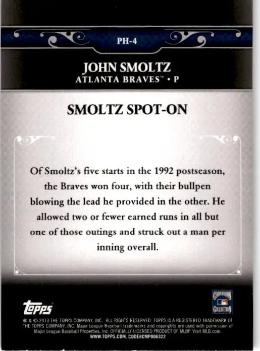 2013 Topps Update #PH-4 John Smoltz Postseason Heroes - Baseball Card Single