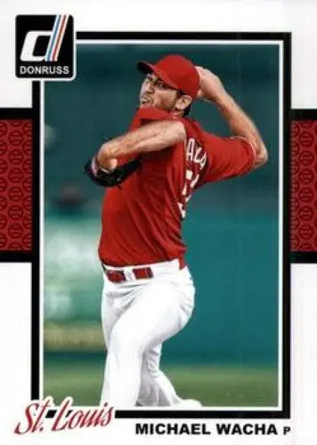 Michael Wacha NMNT baseball card from 2014 Donruss Series 2 Cardinals collection