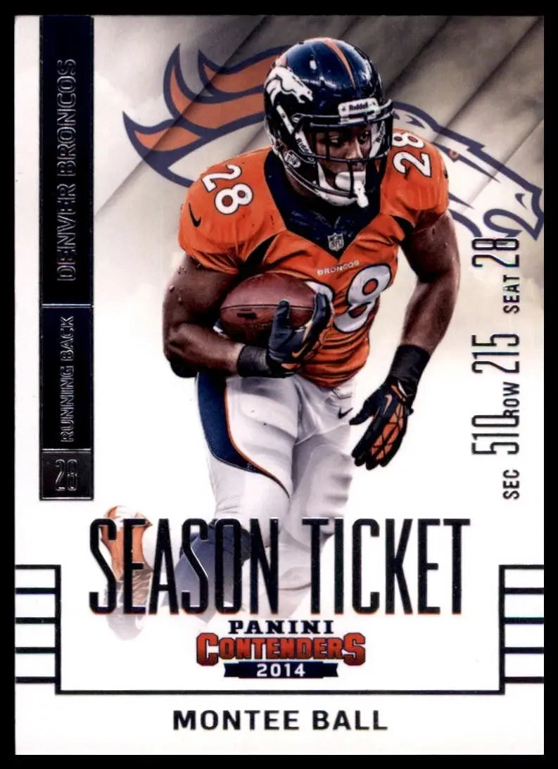 2014 Panini Contenders Season Ticket Montee Ball #14 Denver Broncos Football NFL - Football Card Single