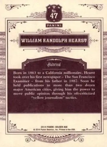 2014 Panini Golden Age #47 William Randolph Hearst NMMT ID:6967 - Non-Sports Card Single