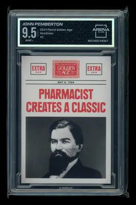 2014 Panini Golden Age Headlines John Pemberton #No. 1 Arena Club 9.5