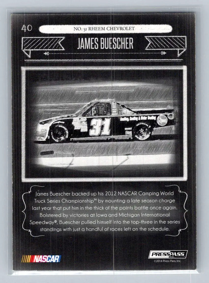 2014 Press Pass Total Memorabilia #40 James Buescher Black and White #/99 - Racing Card Single