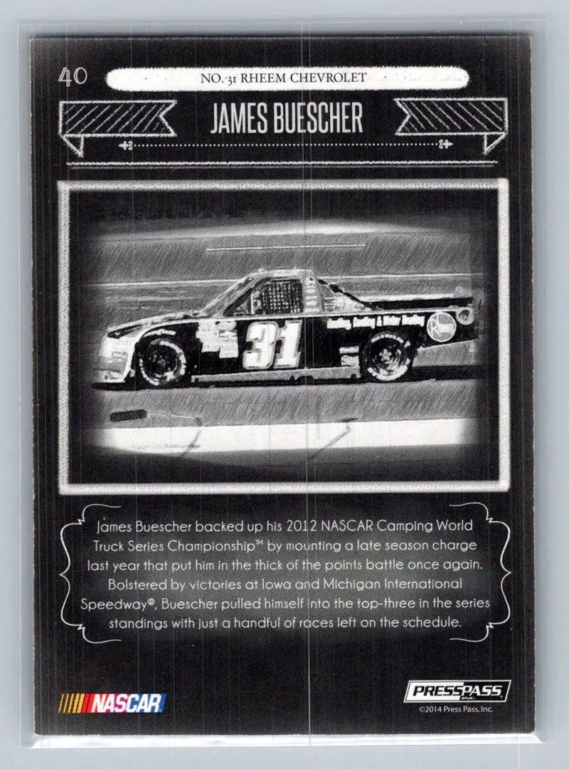 2014 Press Pass Total Memorabilia #40 James Buescher Black and White #/99 - Racing Card Single