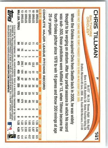 2014 Topps #141 Chris Tillman NM-MT Orioles ID:73113 - Baseball Card Single