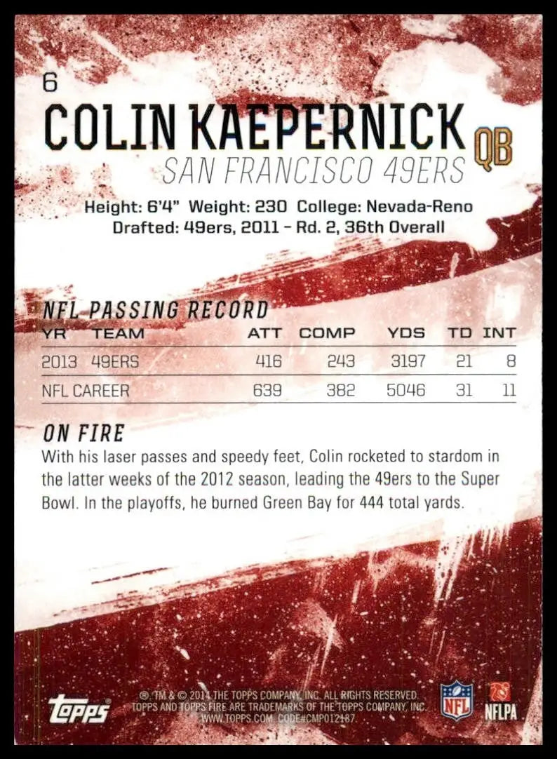 2014 Topps Fire Colin Kaepernick #6 San Francisco 49ers Football Card NFL Sports