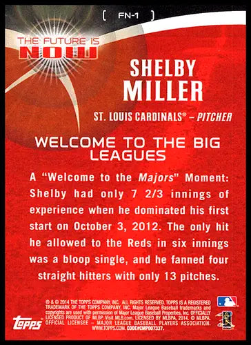 2014 Topps The Future Is Now #FN-1 Shelby Miller NM-MT Cardinals ID:72554 - Baseball Card Single