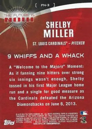 Original gloss 2014 Topps Shelby Miller baseball card FN-3 Shelby Miller NM-MT