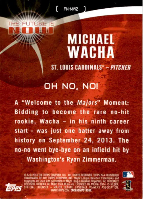 2014 Topps Update #FN-MW2 Michael Wacha The Future is Now - Baseball Card Single