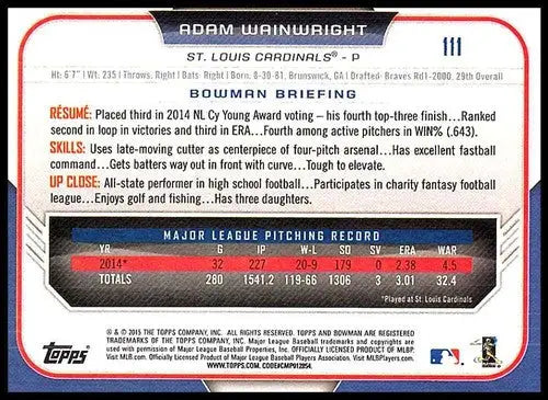 2015 Bowman #111 Adam Wainwright NM-MT Cardinals ID:73329 - Baseball Card Single
