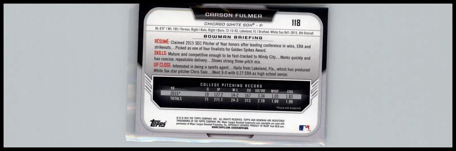 2015 Bowman Draft #118 Carson Fulmer Chicago White Sox - Baseball Card Single