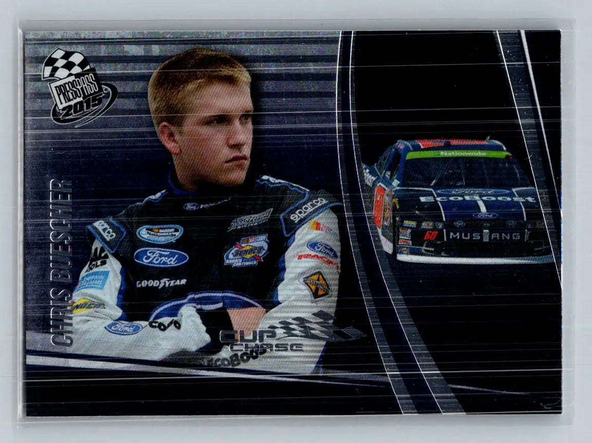 2015 Press Pass Cup Chase #43 Chris Buescher Roush Fenway Racing - Racing Card Single
