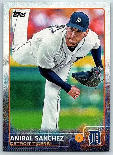 2015 Topps Baseball Card of Anibal Sanchez with original gloss and NM-MT condition