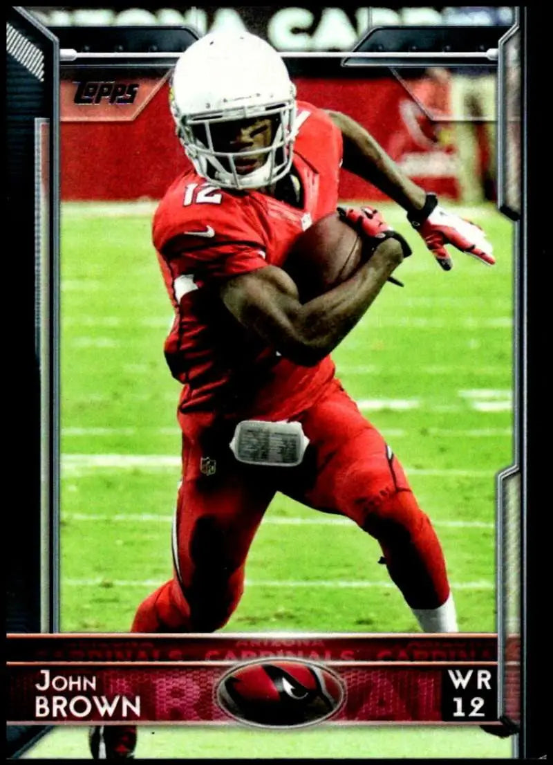 2015 Topps #12 John Brown NM-MT Arizona Cardinals Football Card - Football Card Single