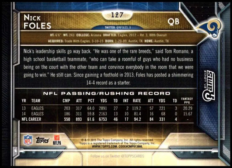 2015 Topps #127 Nick Foles NM-MT St. Louis Rams Football Card - Football Card Single