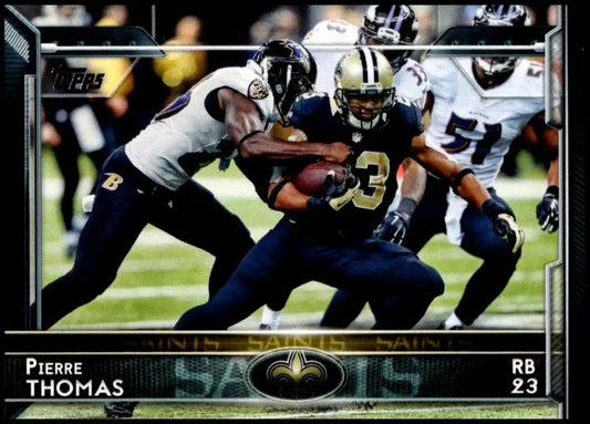 2015 Topps #136 Pierre Thomas NM-MT New Orleans Saints Football Card
