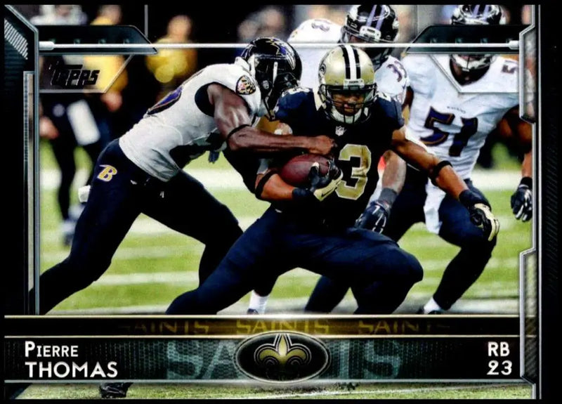 2015 Topps #136 Pierre Thomas NM-MT New Orleans Saints Football Card - Football Card Single