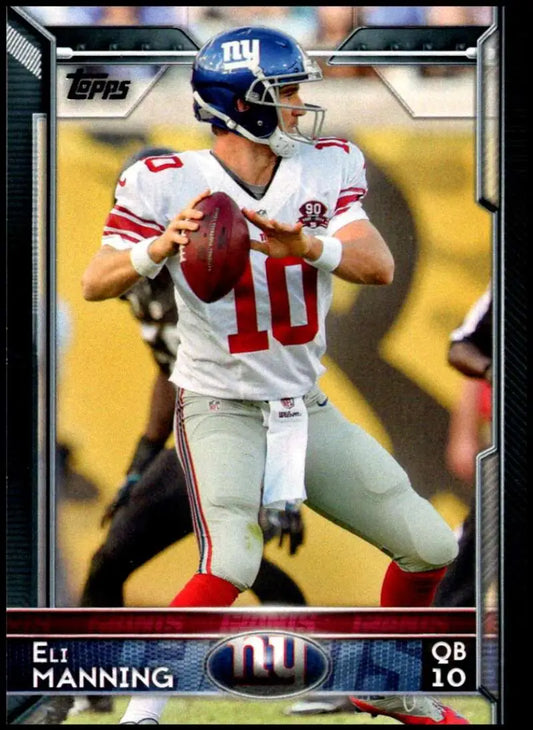 2015 Topps #155 Eli Manning NM-MT New York Giants Football Card
