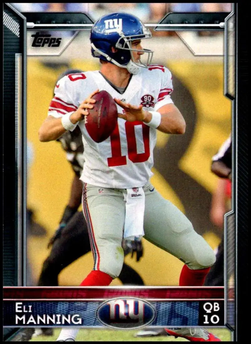 2015 Topps #155 Eli Manning NM-MT New York Giants Football Card - Football Card Single