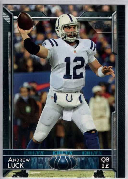2015 Topps #160 Andrew Luck NM-MT Indianapolis Colts Football Card
