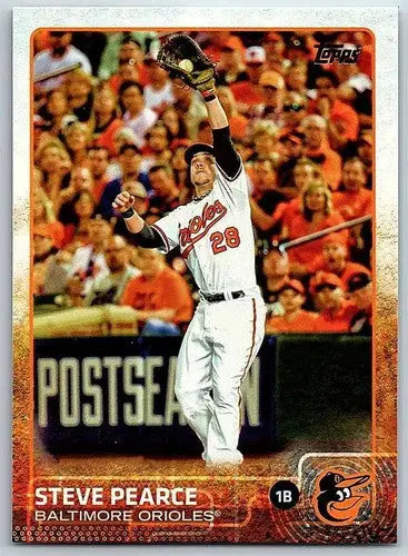 2015 Topps Steve Pearce baseball card with original gloss from Orioles collection