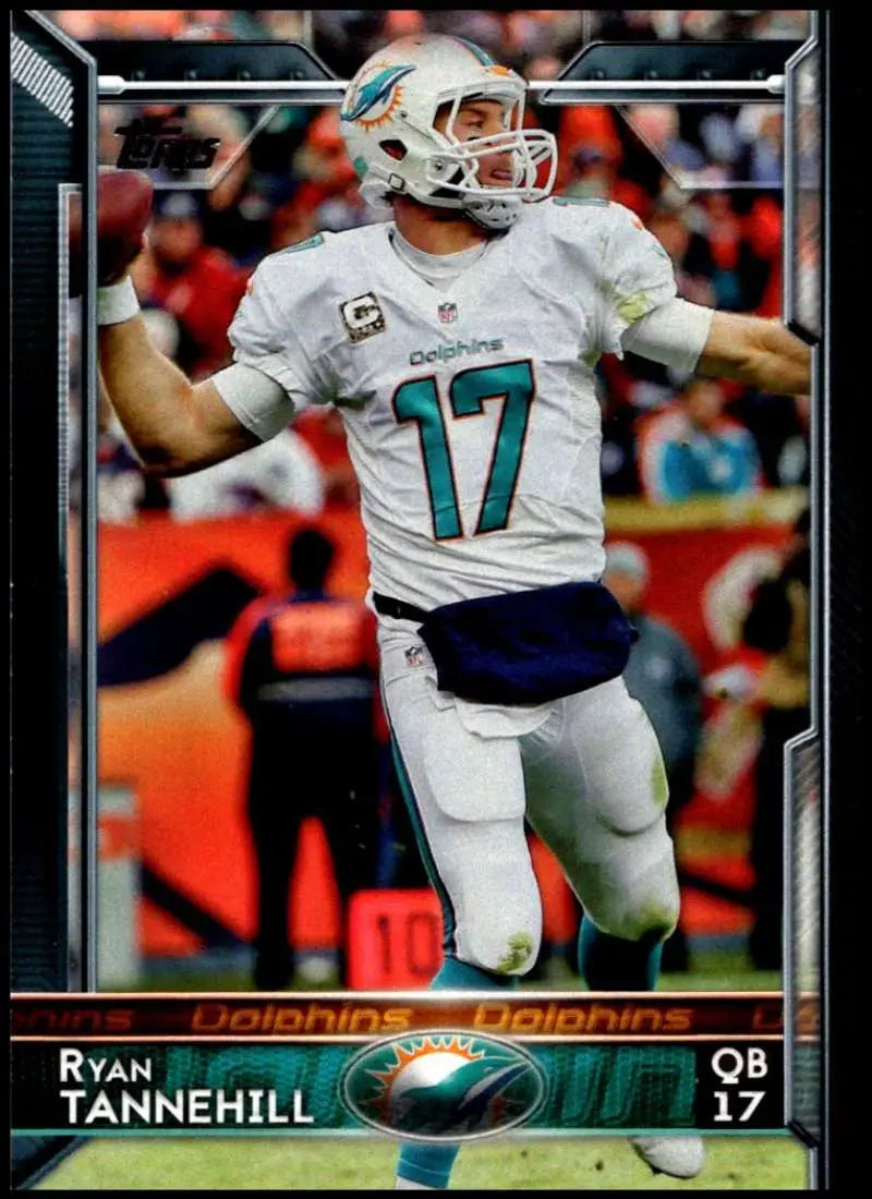 2015 Topps #198 Ryan Tannehill NM-MT Miami Dolphins Football Card - Football Card Single