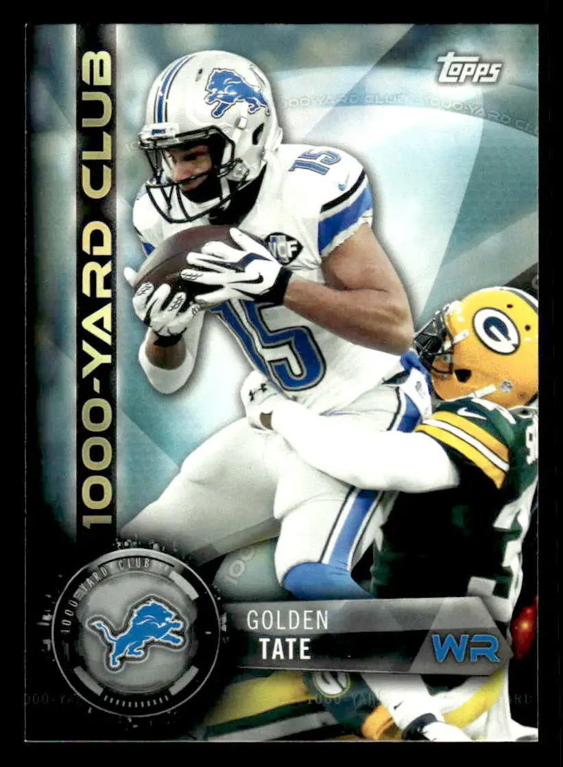2015 Topps #1KYC-GT Golden Tate 1000 Yard Club - Football Card Single