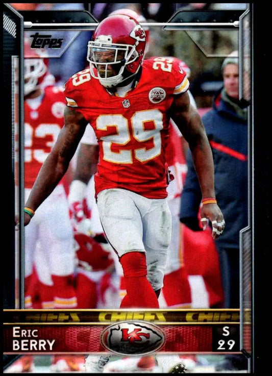 2015 Topps #200 Eric Berry NM-MT Kansas City Chiefs Football Card
