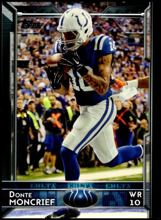 2015 Topps #224 Donte Moncrief NM-MT Indianapolis Colts Football Card