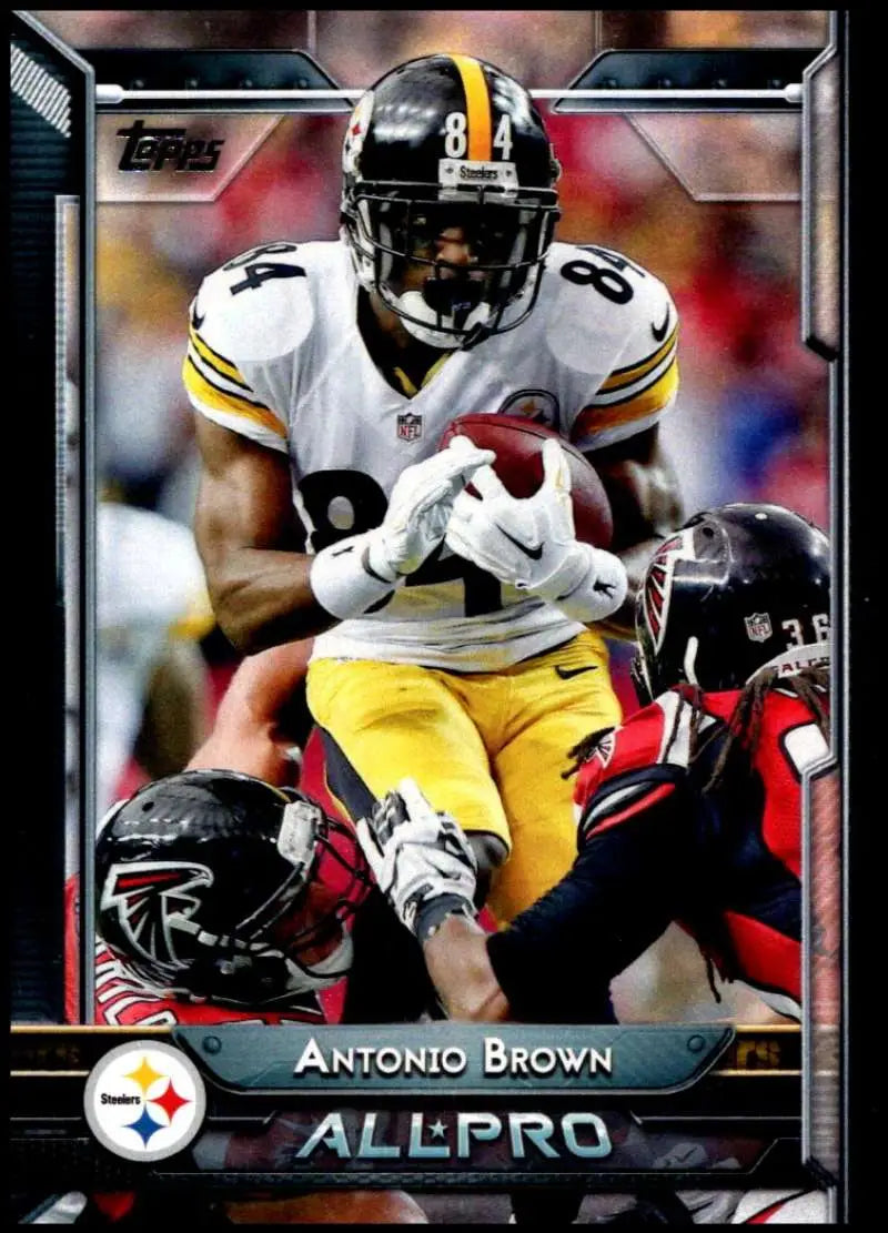 2015 Topps #269 Antonio Brown NM-MT Pittsburgh Steelers Football Card - Football Card Single
