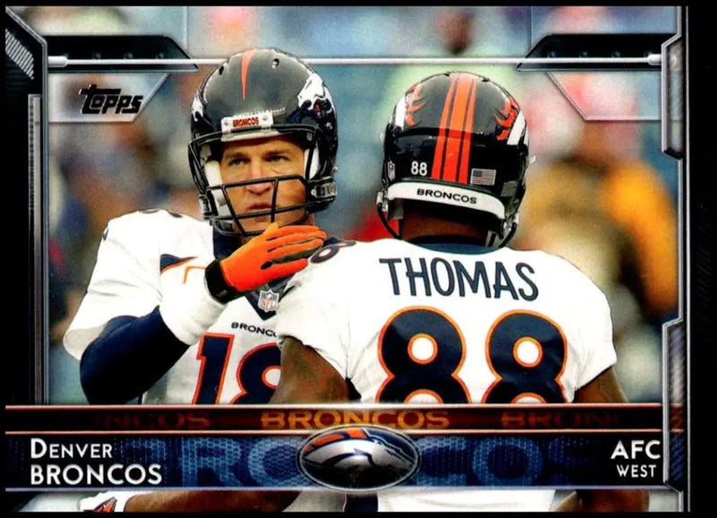 2015 Topps #270 Denver Broncos NM-MT Denver Broncos Football Card - Football Card Single