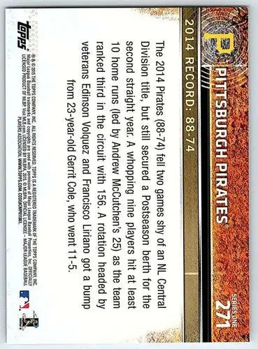2015 Topps #271 Pittsburgh Pirates NM-MT Pirates ID:72847 - Baseball Card Single
