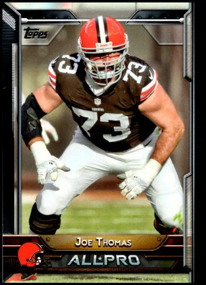 2015 Topps #295 Joe Thomas NM-MT Cleveland Browns Football Card - Football Card Single