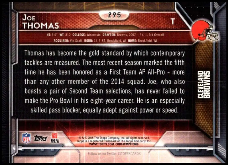 2015 Topps #295 Joe Thomas NM-MT Cleveland Browns Football Card - Football Card Single