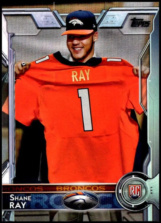 2015 Topps #475 Shane Ray NM-MT RC Rookie Denver Broncos Football Card - Football Card Single