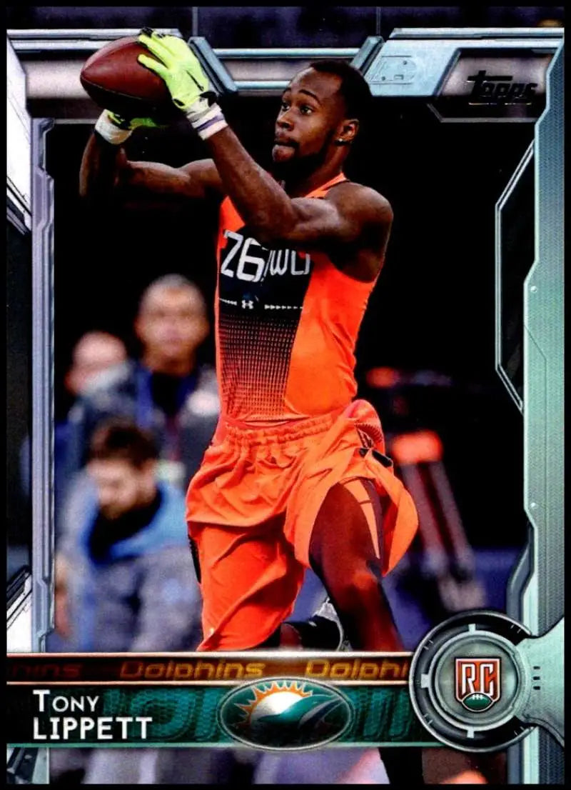 2015 Topps #480 Tony Lippett NM-MT RC Rookie Miami Dolphins Football Card - Football Card Single