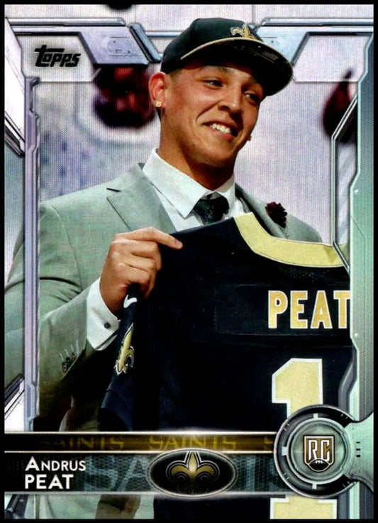 2015 Topps #485 Andrus Peat NM-MT RC Rookie New Orleans Saints Football Card - Football Card Single