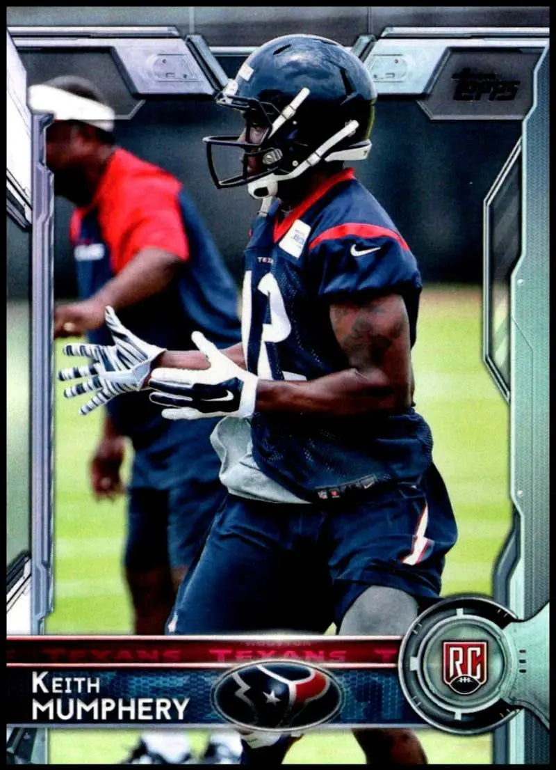 2015 Topps #493 Keith Mumphery NM-MT RC Rookie Houston Texans Football Card - Football Card Single